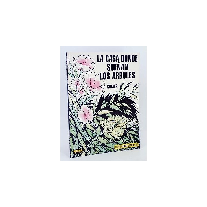 LA CASA DONDE SUEÑAN LOS ÁRBOLES